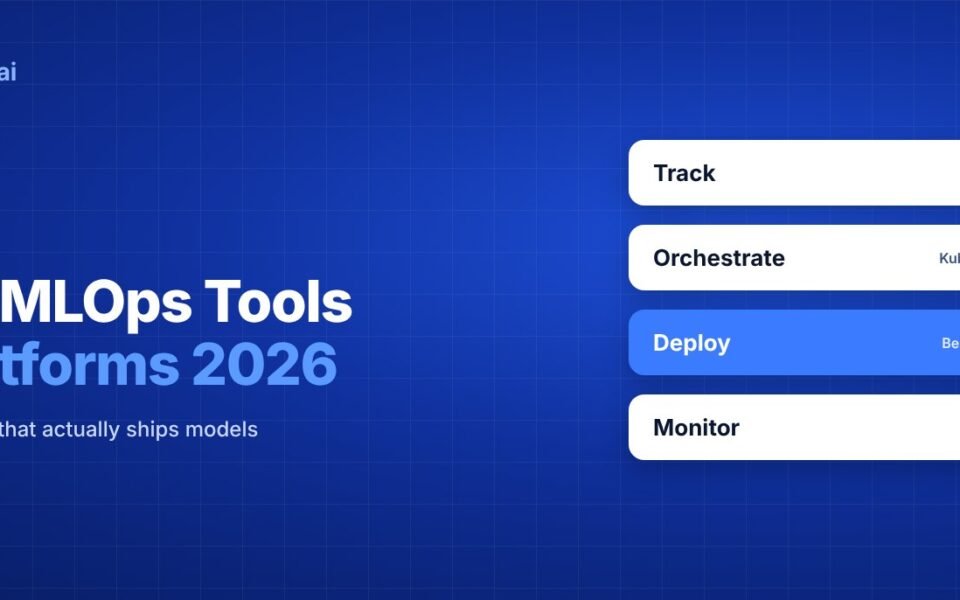 15 Best MLOps Tools and Platforms for Teams in 2026 banner