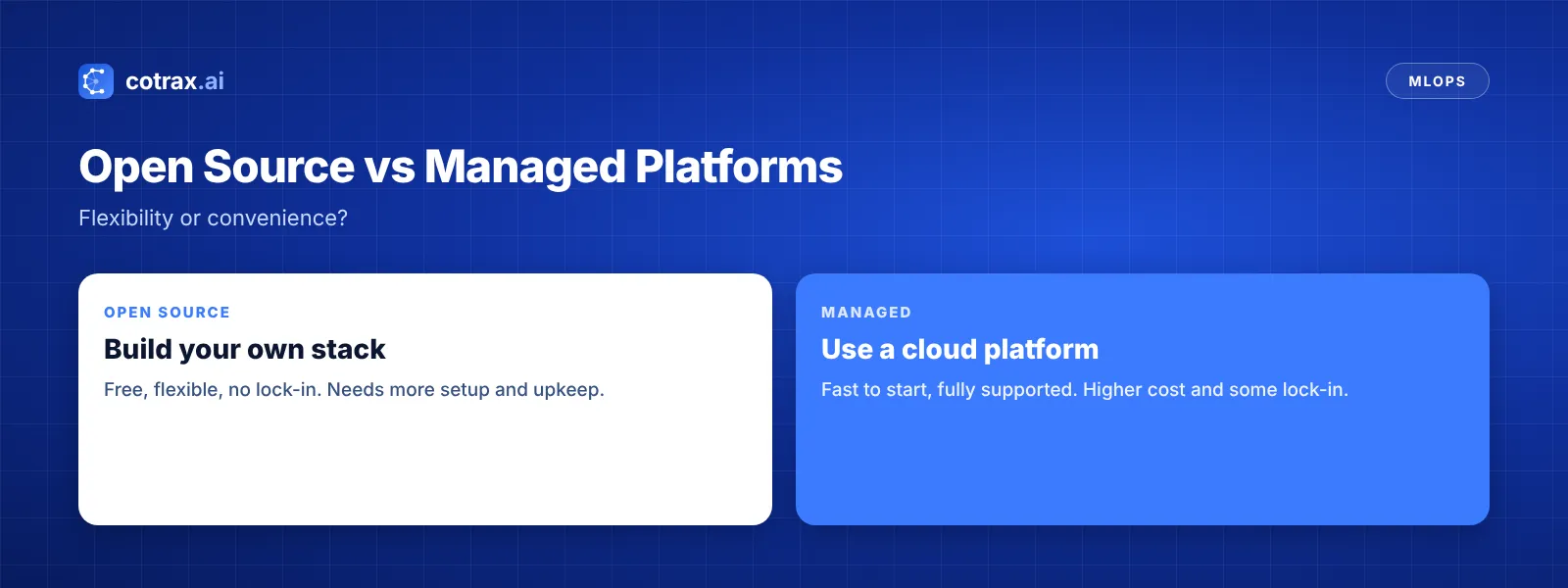 Open-source MLOps tools vs managed MLOps platforms comparison